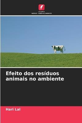Efeito dos resíduos animais no ambiente - Hari Lal - cover
