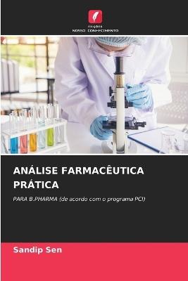 Análise Farmacêutica Prática - Sandip Sen - cover