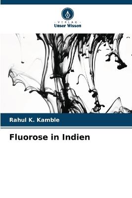 Fluorose in Indien - Rahul K Kamble - cover