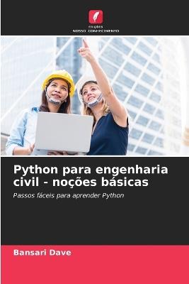 Python para engenharia civil - noções básicas - Bansari Dave - cover