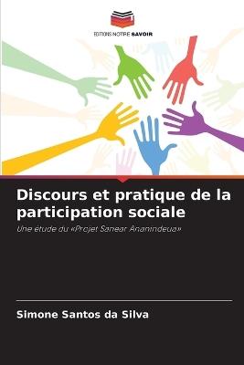 Discours et pratique de la participation sociale - Simone Santos Da Silva - cover