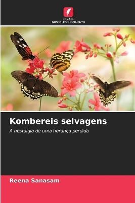 Kombereis selvagens - Reena Sanasam - cover