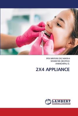 2x4 Appliance - Irin Mariam Zachariah,Sageena George,Anandaraj S - cover