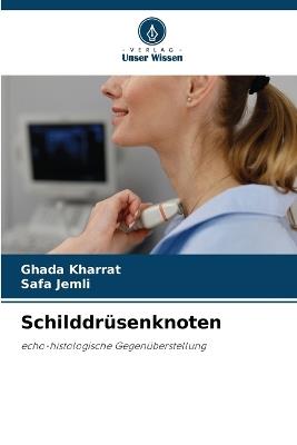 Schilddrüsenknoten - Ghada Kharrat,Safa Jemli - cover