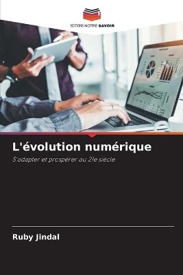 L'évolution numérique - Ruby Jindal - cover