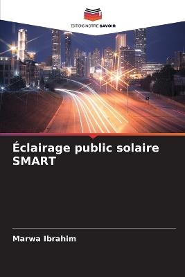 Éclairage public solaire SMART - Marwa Ibrahim - cover