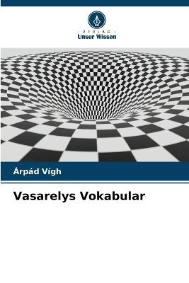 Vasarelys Vokabular - Árpád Vígh - cover