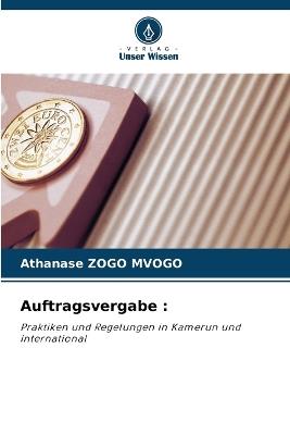 Auftragsvergabe - Athanase Zogo Mvogo - cover