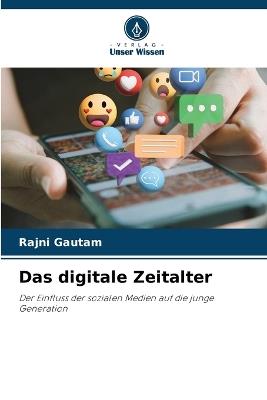 Das digitale Zeitalter - Rajni Gautam - cover