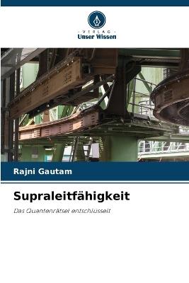 Supraleitfähigkeit - Rajni Gautam - cover