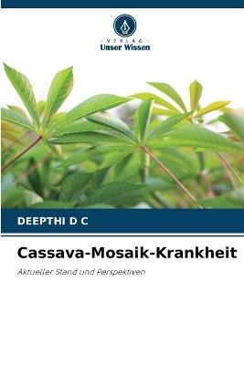 Cassava-Mosaik-Krankheit - Deepthi D C - cover