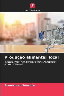 Produção alimentar local - Soumahoro Soualiho - cover