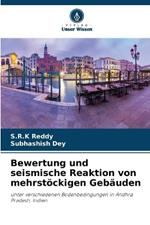 Bewertung und seismische Reaktion von mehrstöckigen Gebäuden