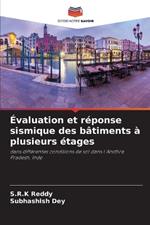 Évaluation et réponse sismique des bâtiments à plusieurs étages