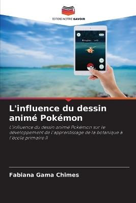 L'influence du dessin animé Pokémon - Fabiana Gama Chimes - cover