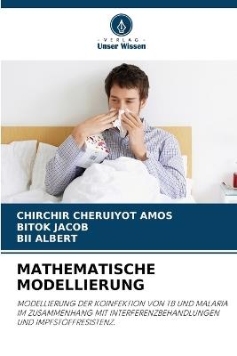 Mathematische Modellierung - Chirchir Cheruiyot Amos,Bitok Jacob,Bii Albert - cover