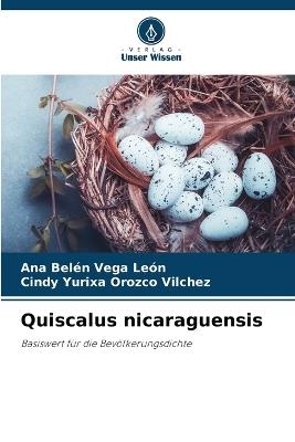 Quiscalus nicaraguensis - Ana Belén Vega León,Cindy Yurixa Orozco Vilchez - cover