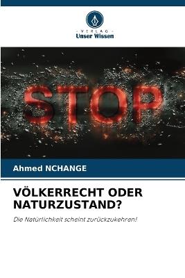Völkerrecht Oder Naturzustand? - Ahmed Nchange - cover
