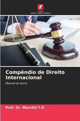 Compêndio de Direito Internacional - Prof Maruthi T R - cover