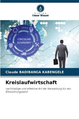 Kreislaufwirtschaft - Claude Badibanga Kabengele - cover