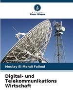 Digital- und Telekommunikations Wirtschaft