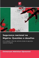 Segurança nacional na Nigéria: Questões e desafios