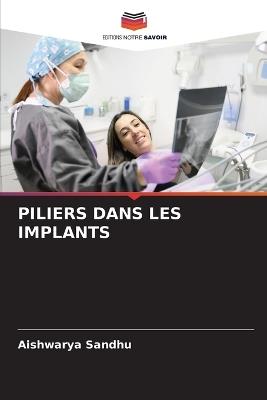 Piliers Dans Les Implants - Aishwarya Sandhu - cover