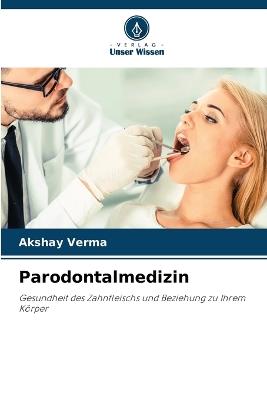 Parodontalmedizin - Akshay Verma - cover