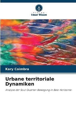 Urbane territoriale Dynamiken - Kary Coimbra - cover