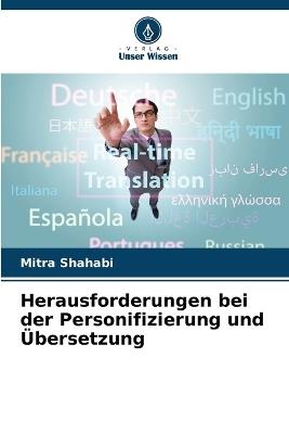 Herausforderungen bei der Personifizierung und Übersetzung - Mitra Shahabi - cover