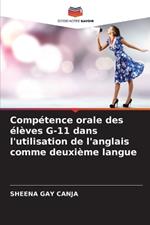 Compétence orale des élèves G-11 dans l'utilisation de l'anglais comme deuxième langue