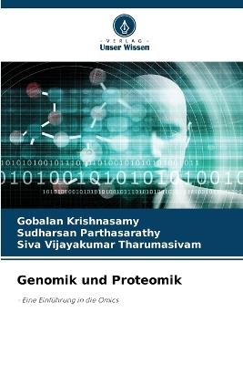 Genomik und Proteomik - Gobalan Krishnasamy,Sudharsan Parthasarathy,Siva Vijayakumar Tharumasivam - cover