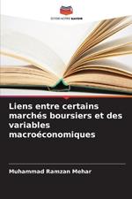 Liens entre certains marchés boursiers et des variables macroéconomiques