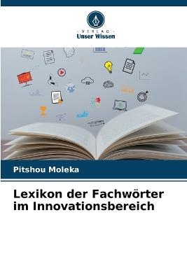 Lexikon der Fachwörter im Innovationsbereich - Pitshou Moleka - cover