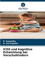 ICDS und kognitive Entwicklung bei Vorschulkindern