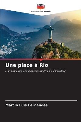 Une place à Rio - Marcio Luis Fernandes - cover