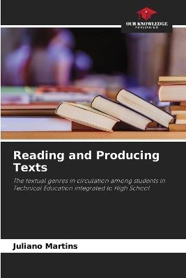 Reading and Producing Texts - Juliano Martins - cover