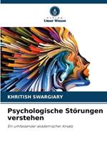 Psychologische Störungen verstehen