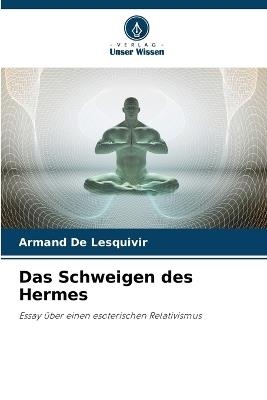 Das Schweigen des Hermes - Armand de Lesquivir - cover