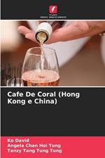 Cafe De Coral (Hong Kong e China)