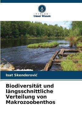 Biodiversität und längsschnittliche Verteilung von Makrozoobenthos - Isat Skenderovic - cover