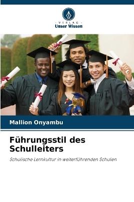 Führungsstil des Schulleiters - Mallion Onyambu - cover