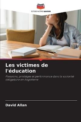 Les victimes de l'éducation - David Allan - cover