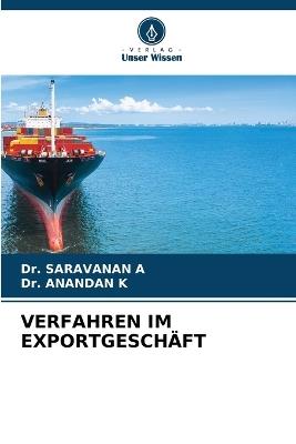 Verfahren Im Exportgeschäft - Saravanan A,Anandan K - cover