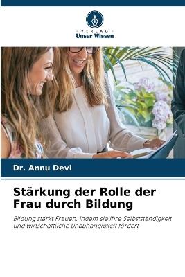 Stärkung der Rolle der Frau durch Bildung - Annu Devi - cover