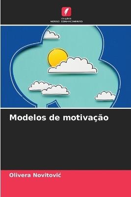 Modelos de motivação - Olivera Novitovic - cover