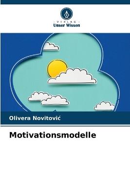 Motivationsmodelle - Olivera Novitovic - cover