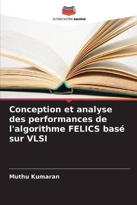 Conception et analyse des performances de l'algorithme FELICS basé sur VLSI - Muthu Kumaran - cover