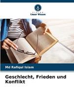 Geschlecht, Frieden und Konflikt