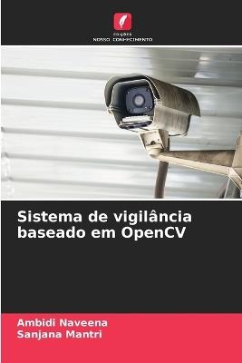 Sistema de vigilância baseado em OpenCV - Ambidi Naveena,Sanjana Mantri - cover